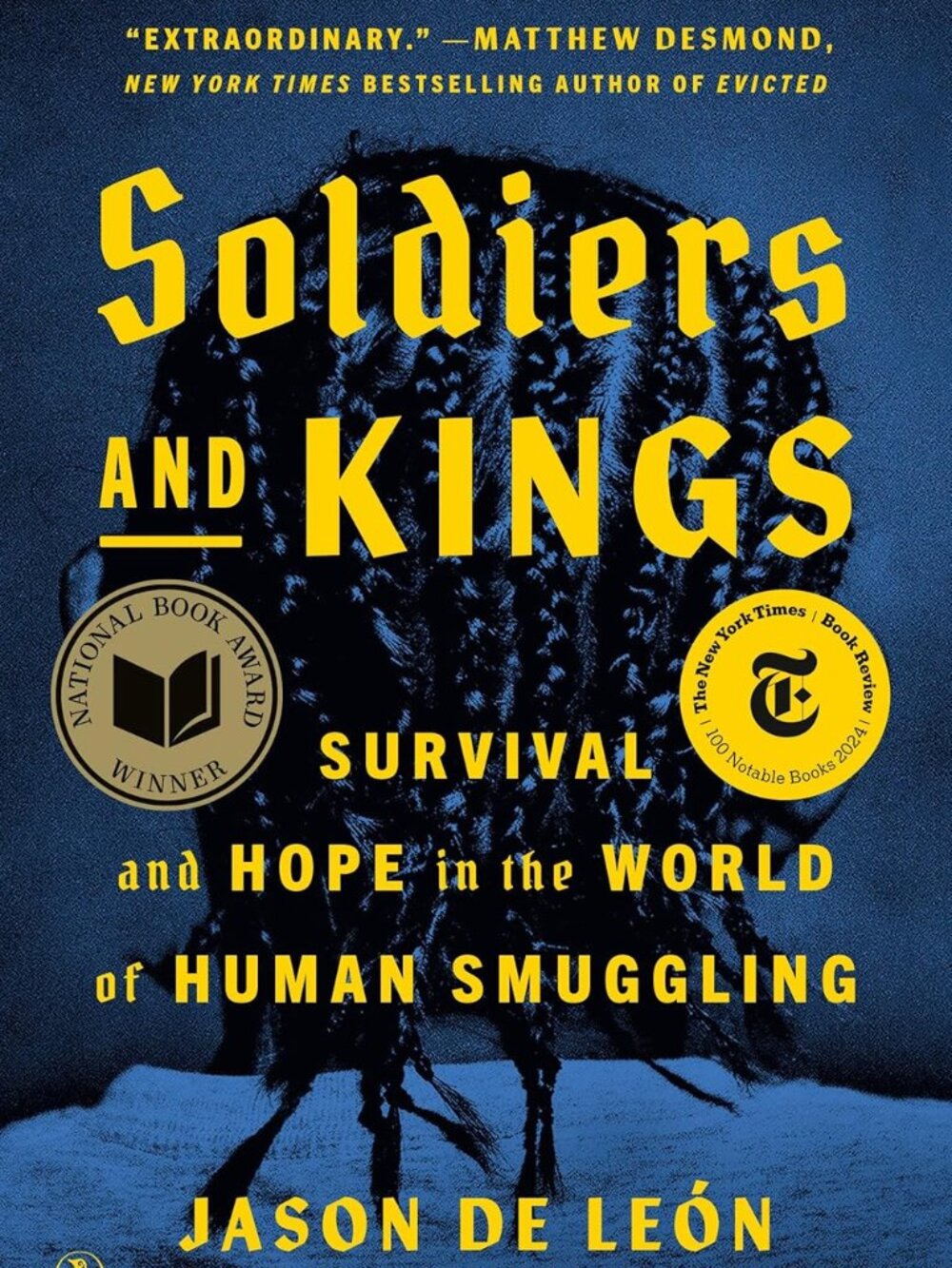 Paperback Book | Soldiers and Kings by Jason De León 